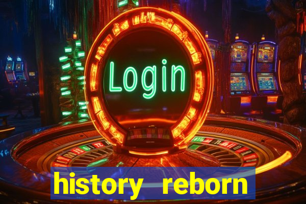 history reborn remover carta